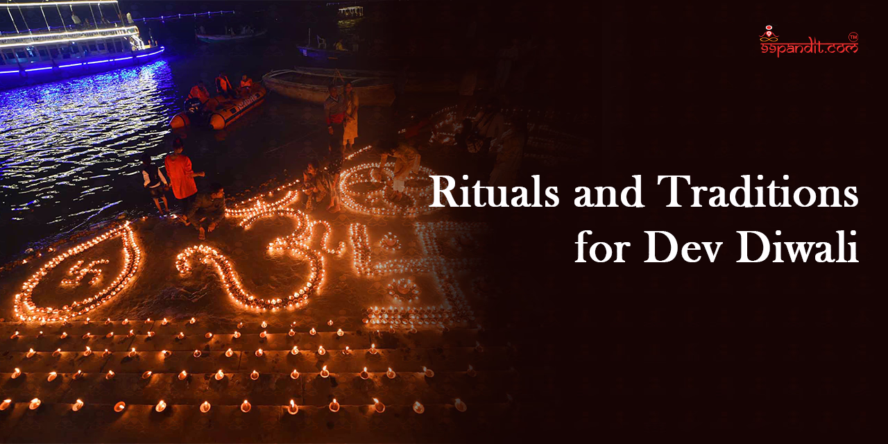 Rituals and Traditions for Dev Diwali 2026 Dev Diwali 2026