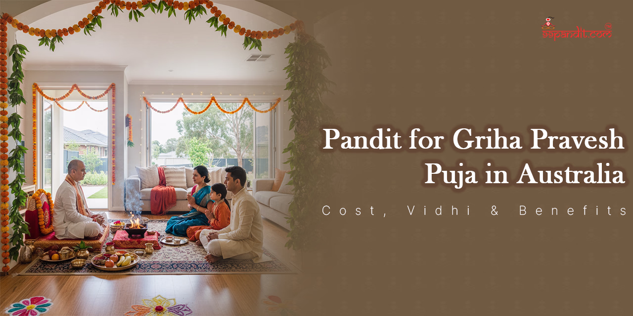 Book Online Pandit for Griha Pravesh Puja in Australia Griha Pravesh Puja in Australia