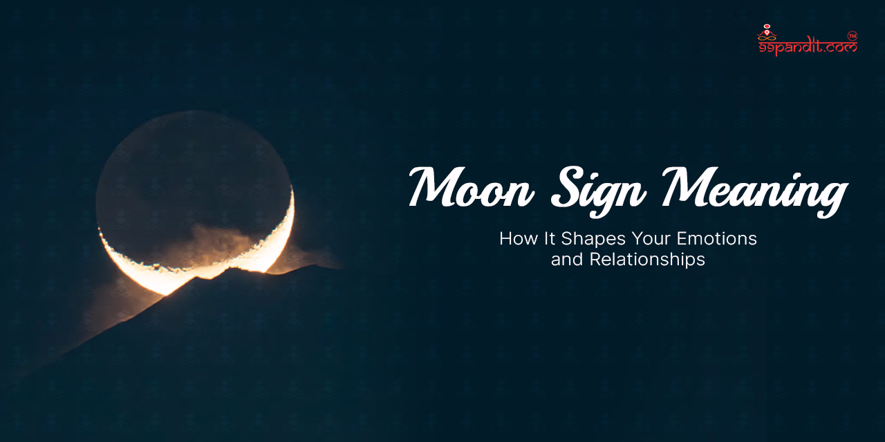 Moon Sign Meaning in Astrology Moon Sign Meaning