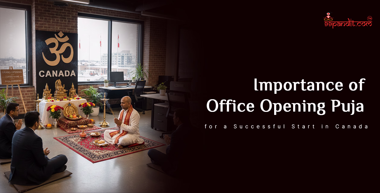 Importance of Office Opening Puja for a Successful Start in Canada Office Opening Puja in Canada