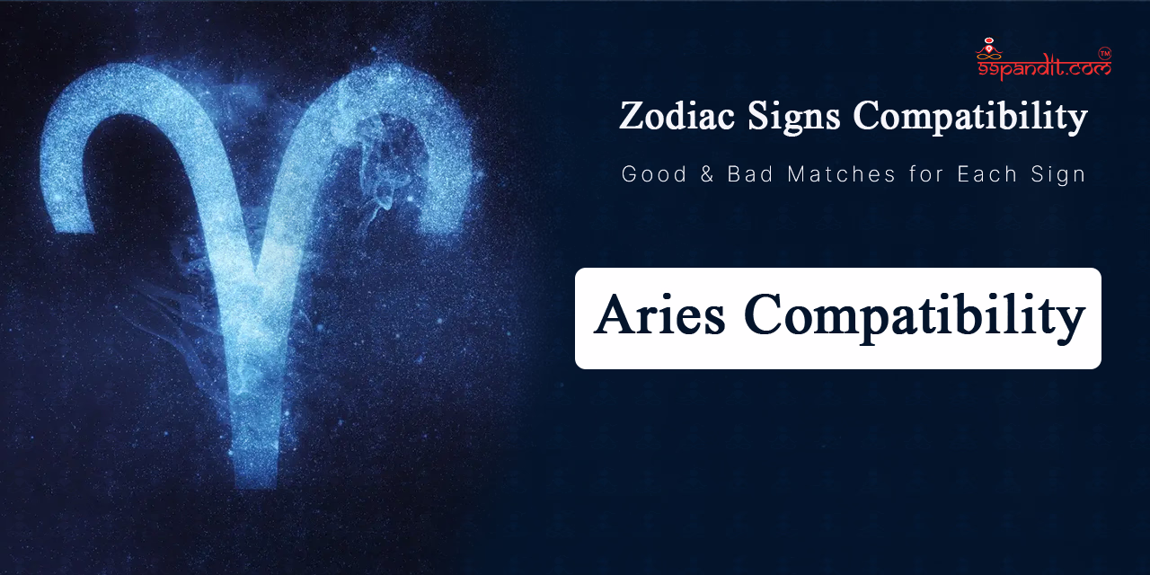 Aries Compatibility Zodiac Signs Compatibility