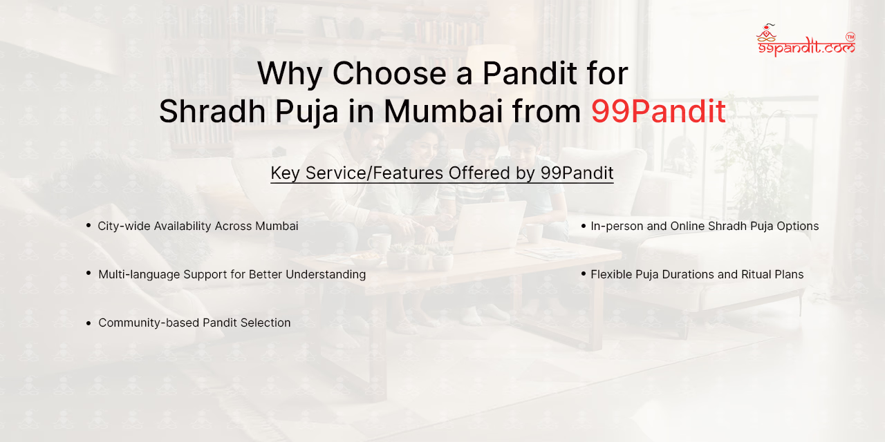 Why Choose a Pandit for Shradh Puja in Mumbai from 99Pandit Shradh Puja in Mumbai