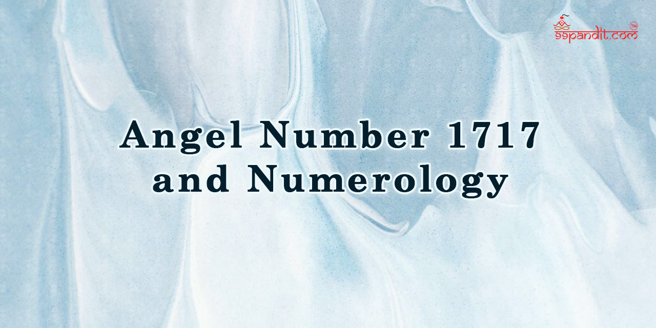 1717 Angel Number