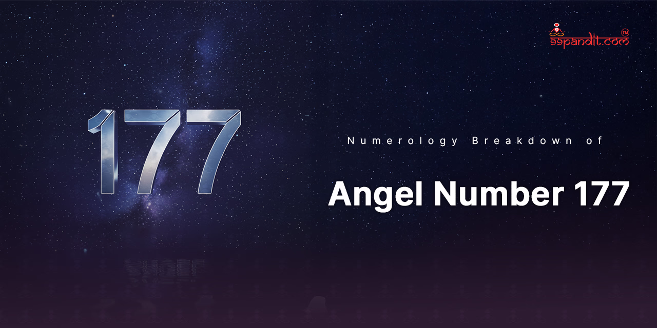 Numerology Breakdown of Angel Number 177 177 Angel Number Meaning