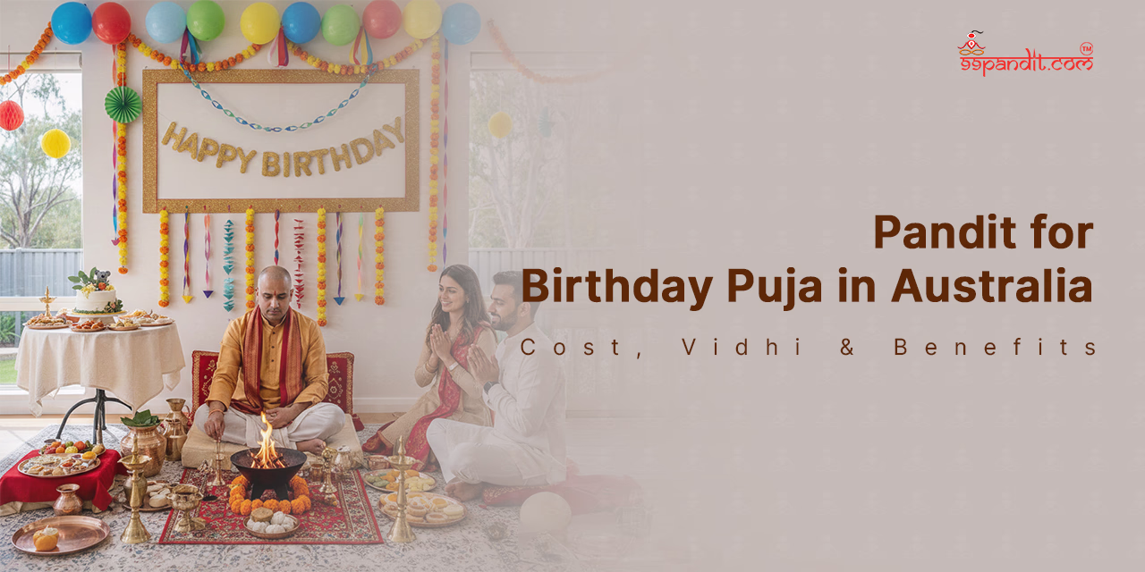 Book a Pandit Online for Birthday Puja in Australia Birthday Puja in Australia