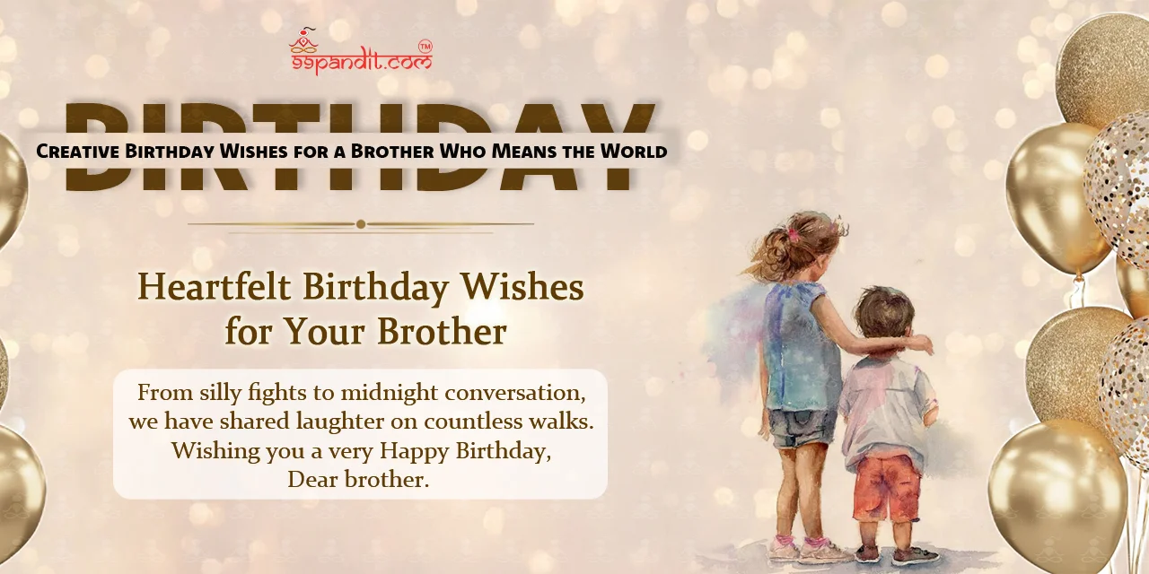 Birthday Wishes for a Brother