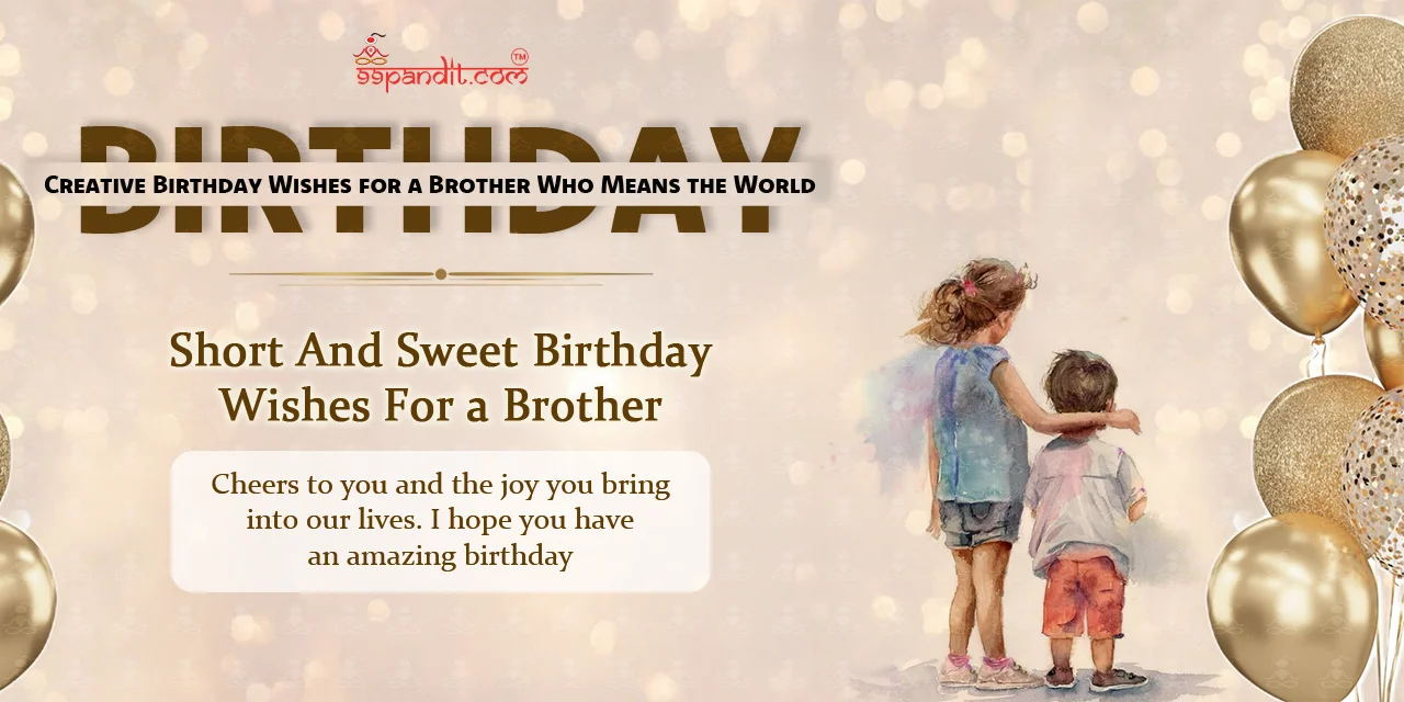 Birthday Wishes for a Brother