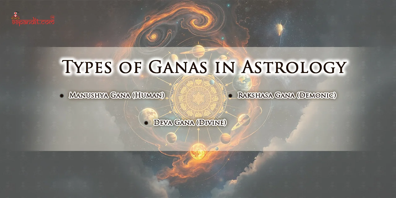 Types of Ganas in Astrology