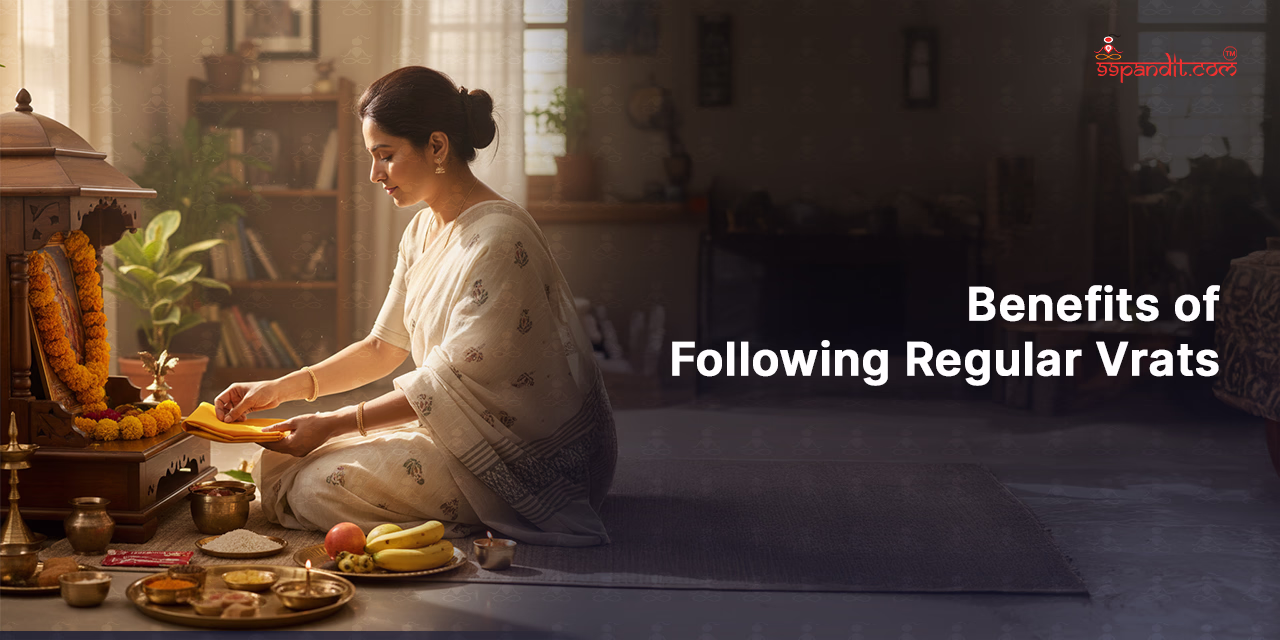 Benefits of Following Regular Vrats Hindu Vrat List