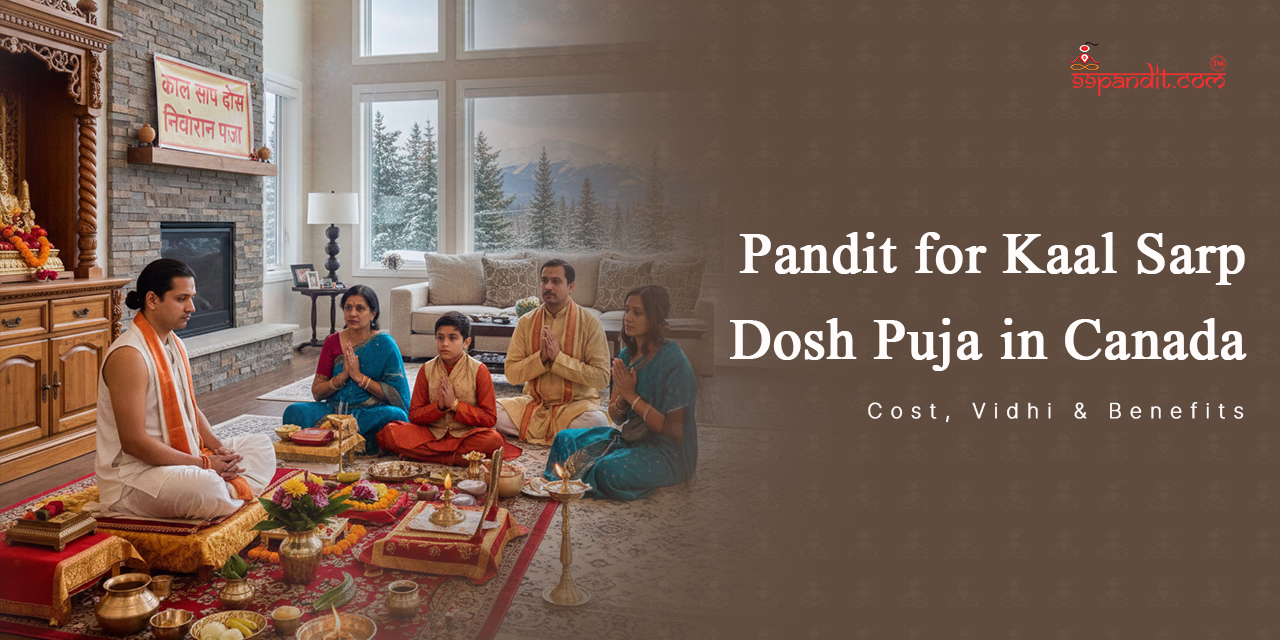Kaal Sarp Dosh Puja in Canada