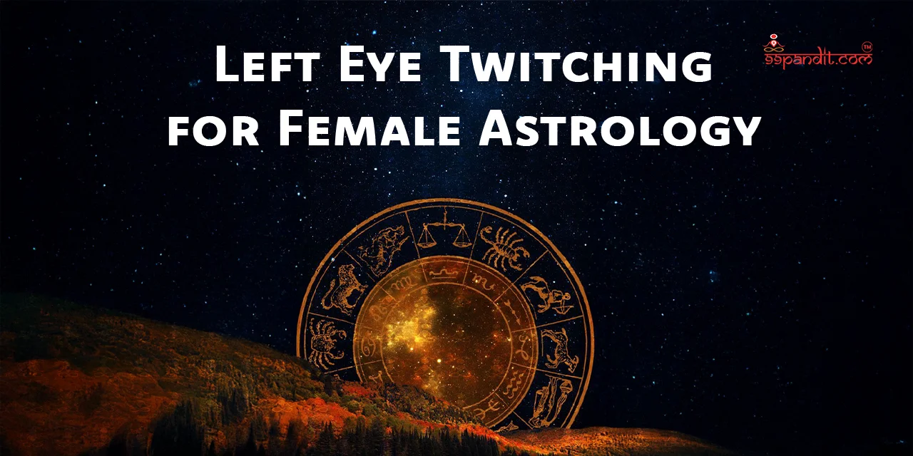 Left Eye Twitching for Females