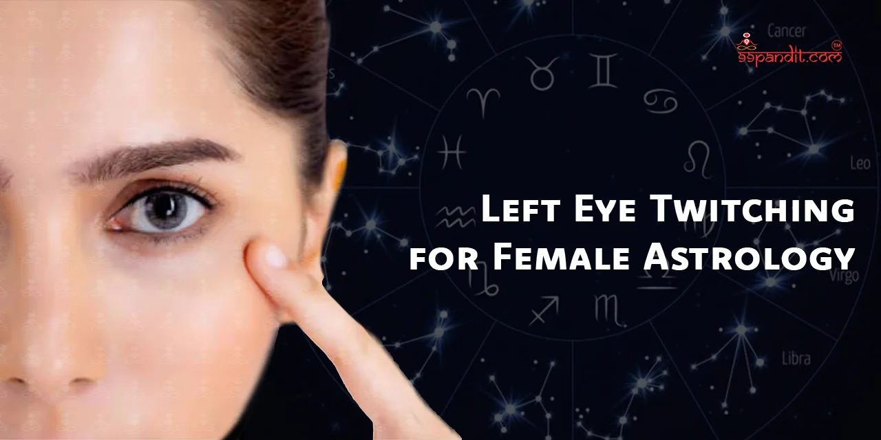 Left Eye Twitching for Females