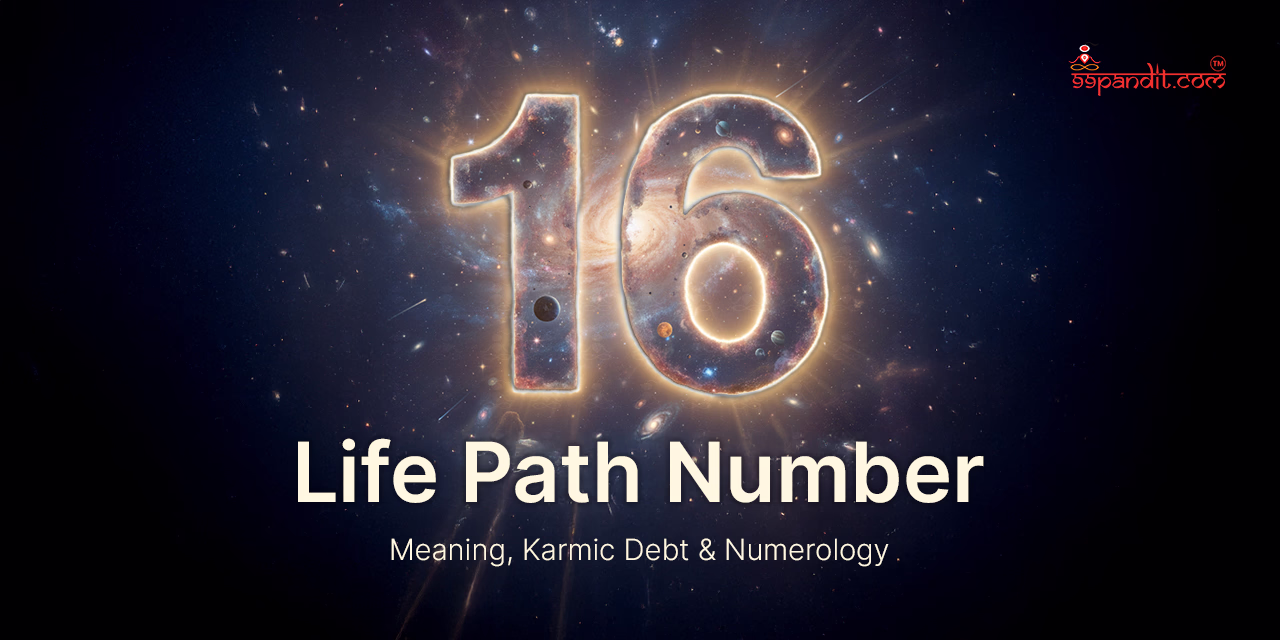 Life Path Number 16: Meaning, Karmic Debt & Numerology Life Path Number 16