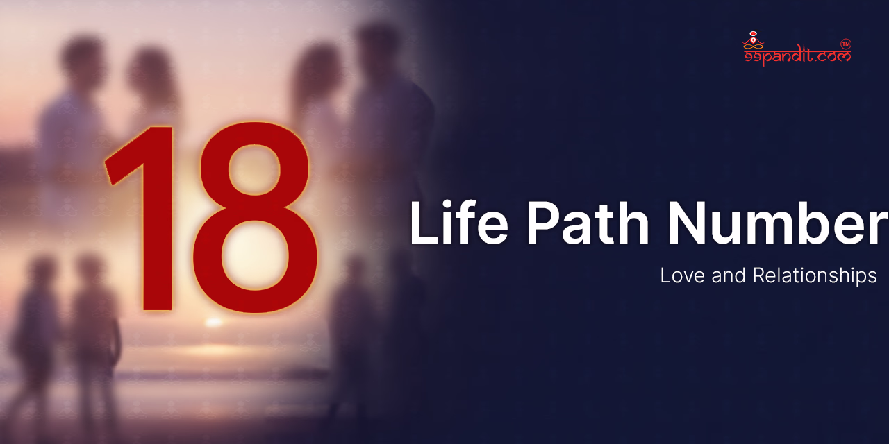 Life Path Number 18