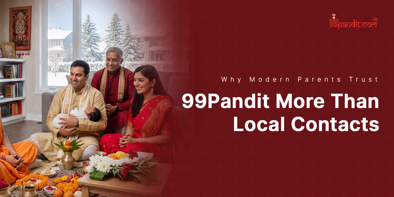 Why Modern Parents Trust 99Pandit More Than Local Contacts Naming Ceremony in Canada