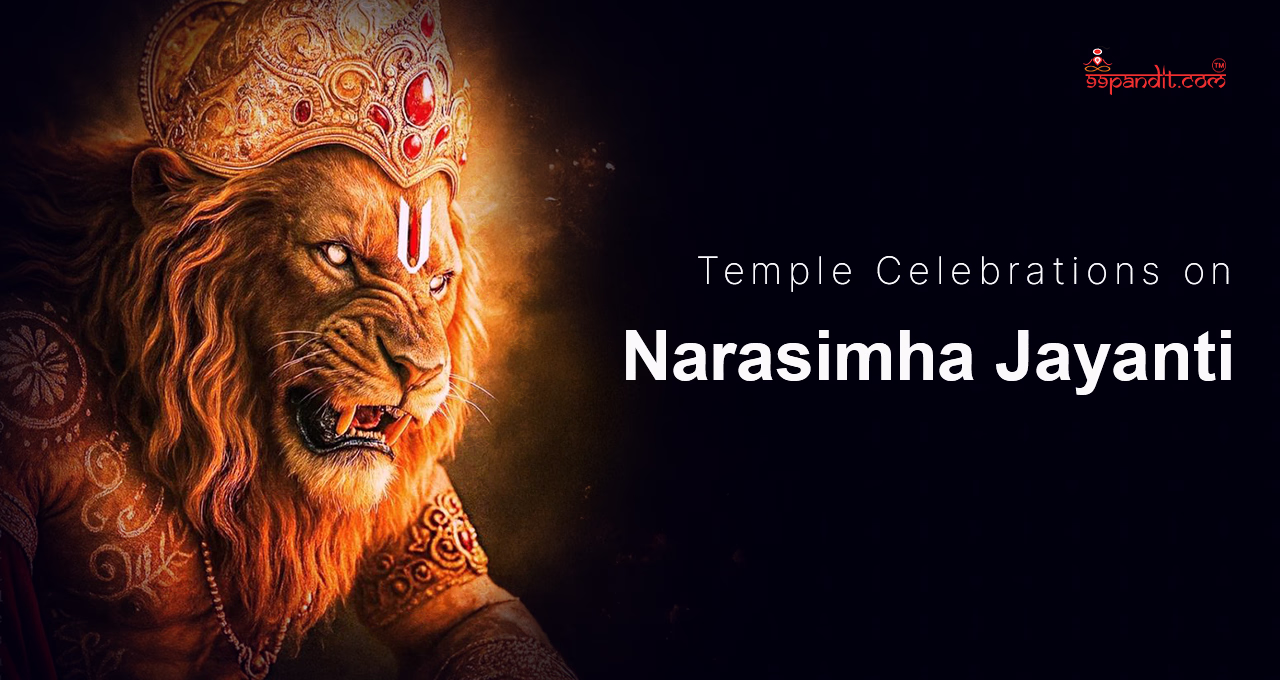 Temple Celebrations on Narasimha Jayanti 2026 Narasimha Jayanti 2026