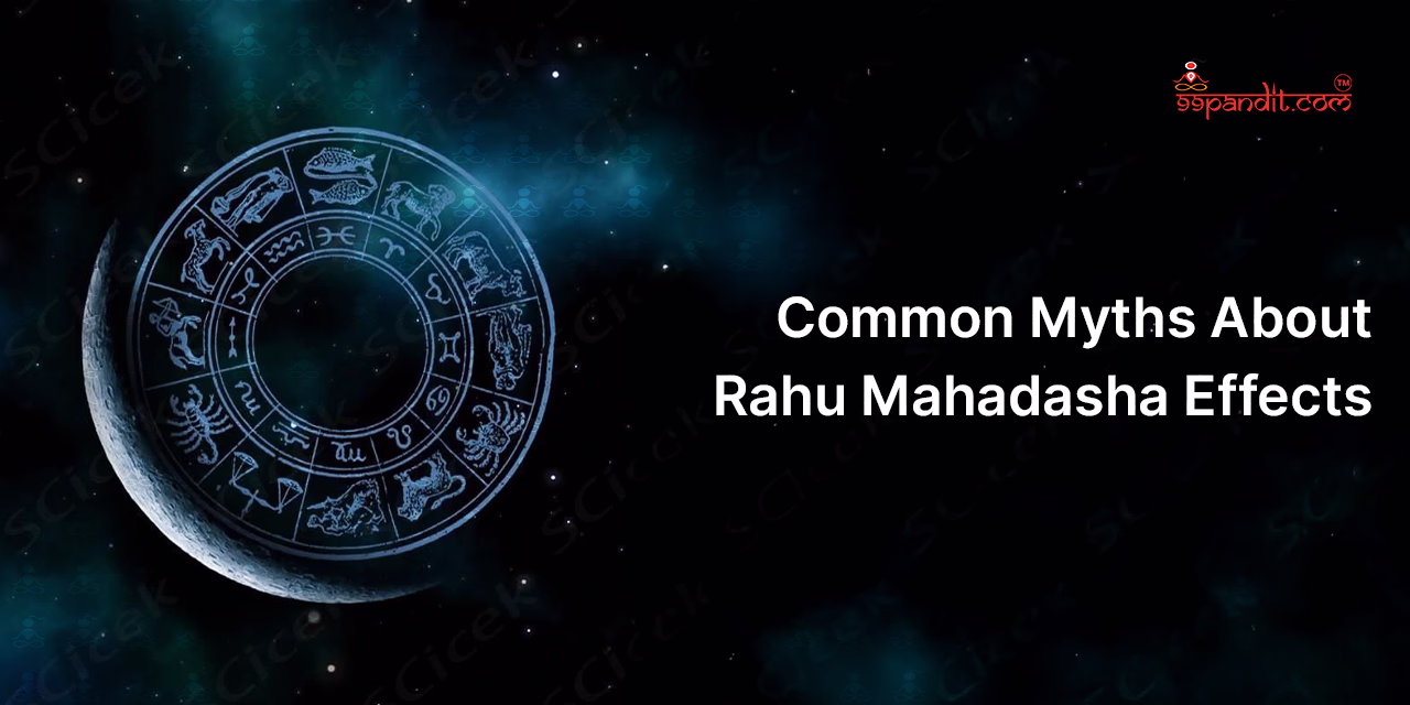 Rahu Mahadasha Effects