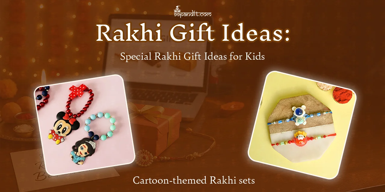 Rakhi Gift Ideas