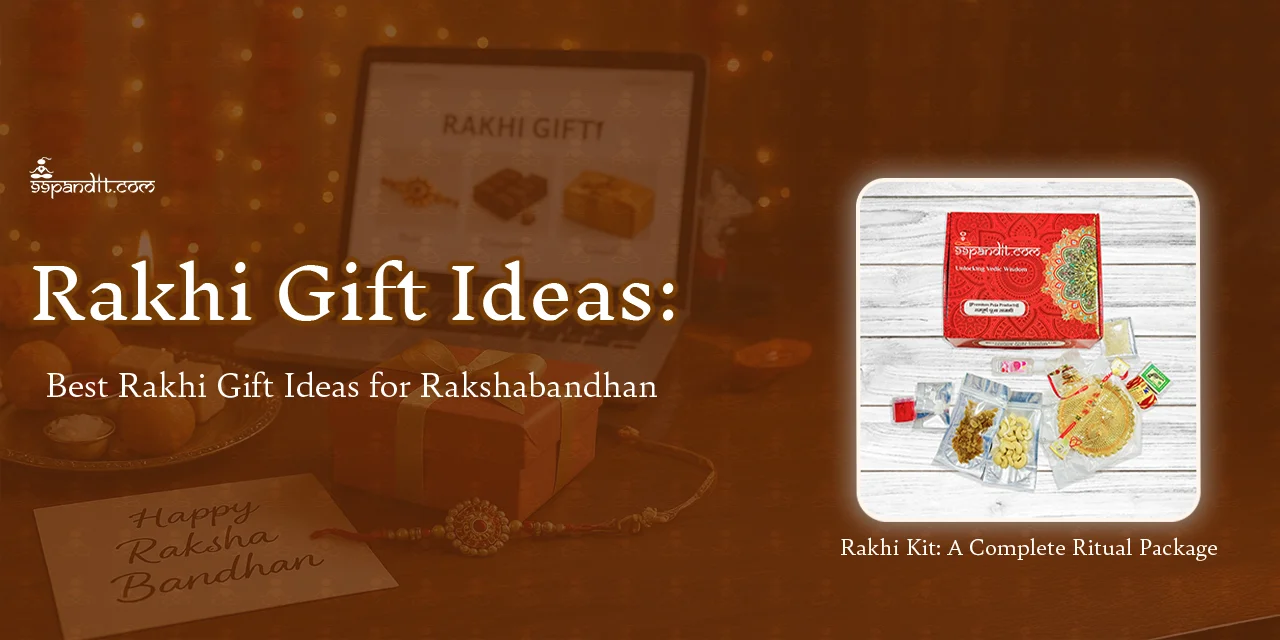 Rakhi Gift Ideas