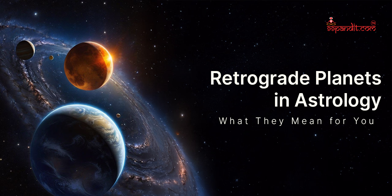 Retrograde Planets in Astrology
