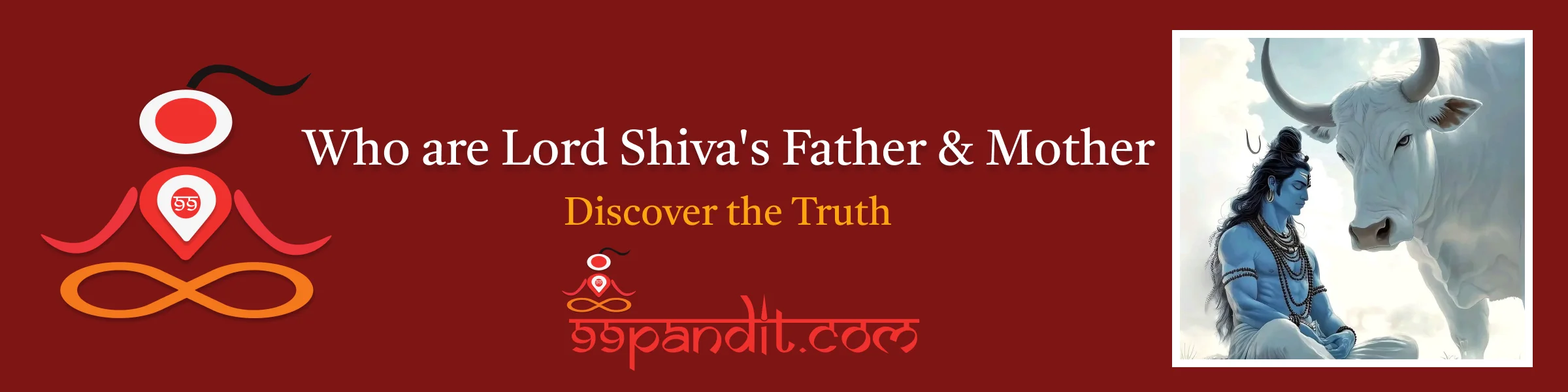 Father of Lord Shiva