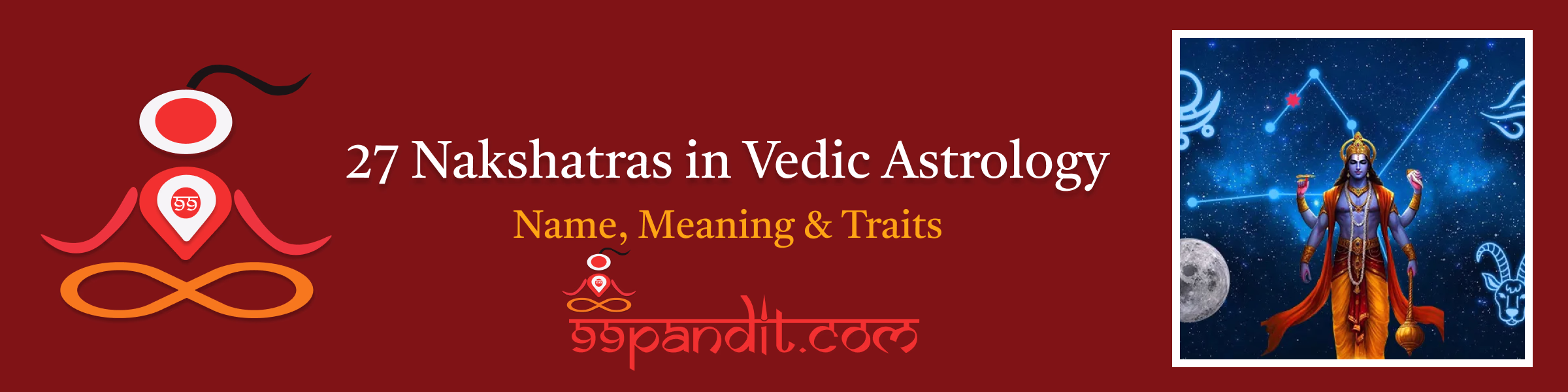 27 Nakshatras in Vedic Astrology