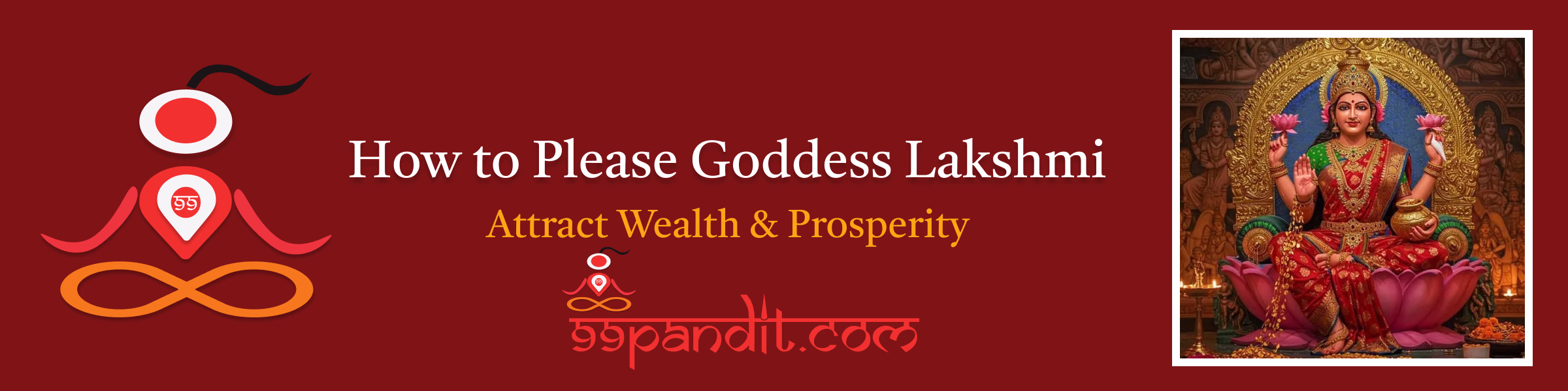 How to Please Goddess Lakshmi
