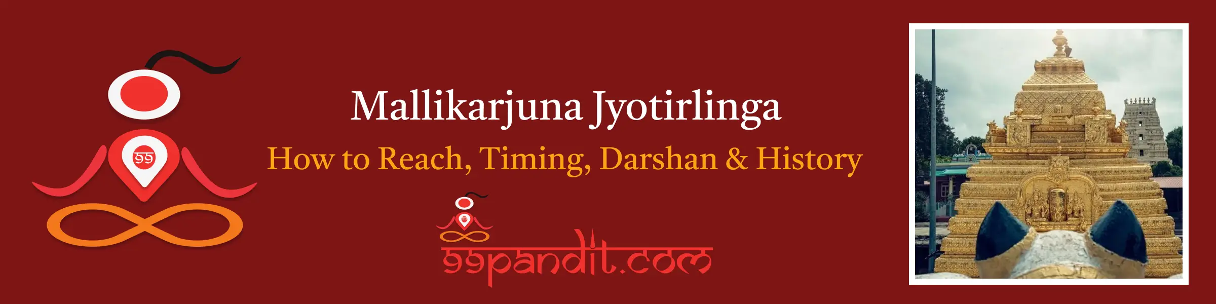 Mallikarjuna Jyotirlinga: How to Reach, Timing, Darshan & History