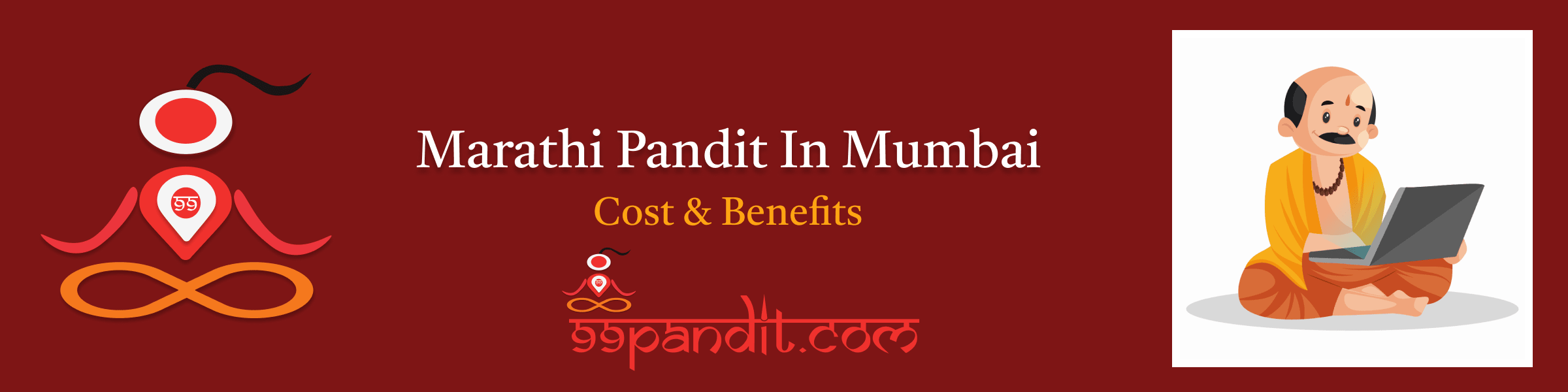 Book a Marathi Pandit In Mumbai: Cost & Benefits