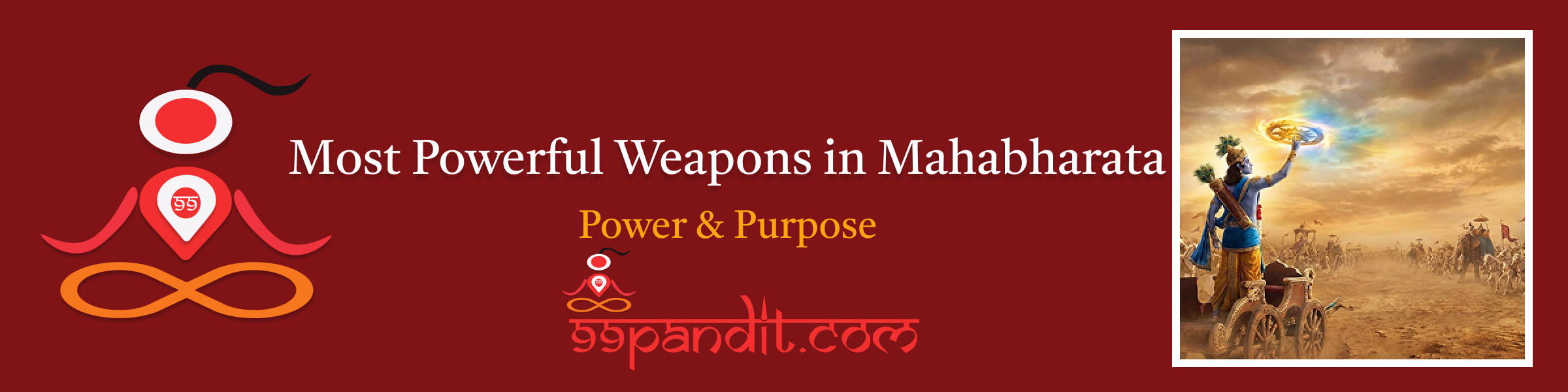 Most Powerful Weapons in Mahabharata