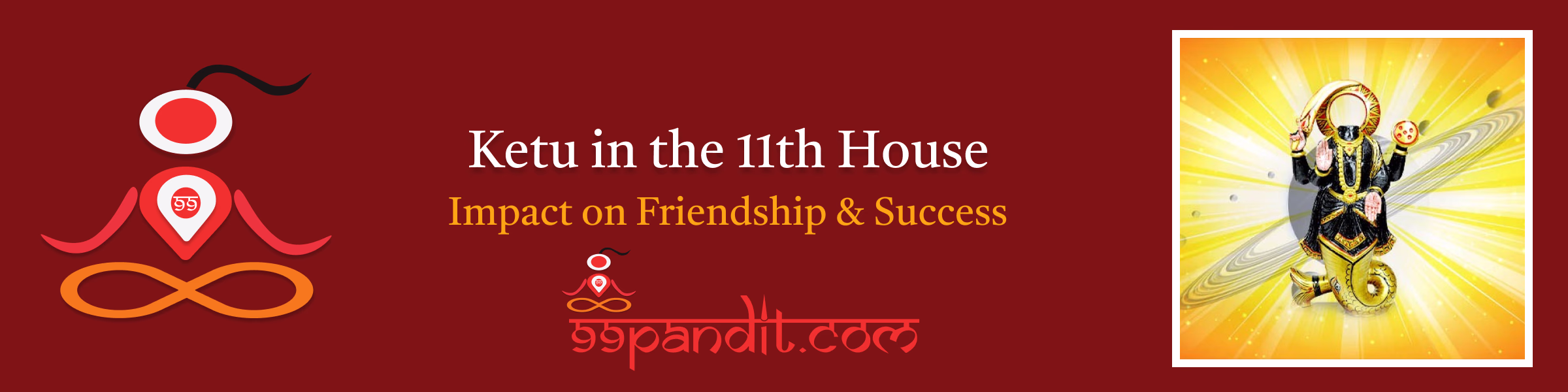 Ketu in the 11th House