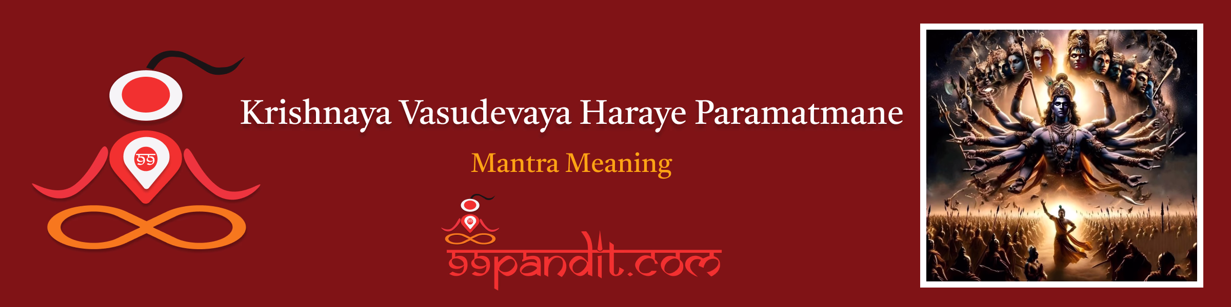 Krishnaya Vasudevaya Haraye Paramatmane