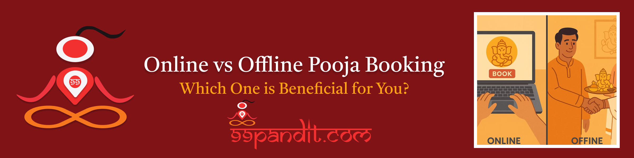 Online vs Offline Pooja Booking