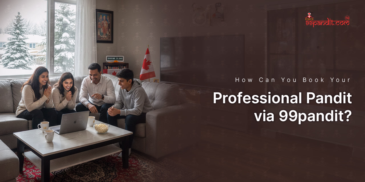How Can You Book Your Professional Pandit via 99pandit? Hanuman Chalisa Path in Canada