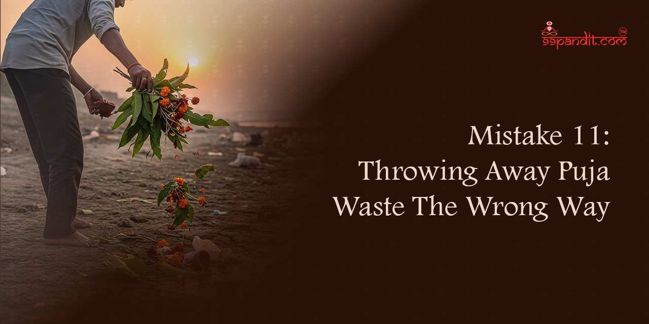 Puja Mistakes