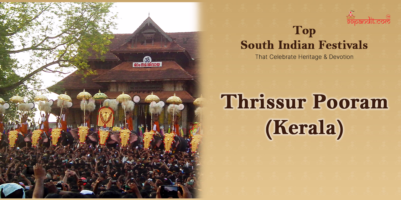 South Indian Festivals